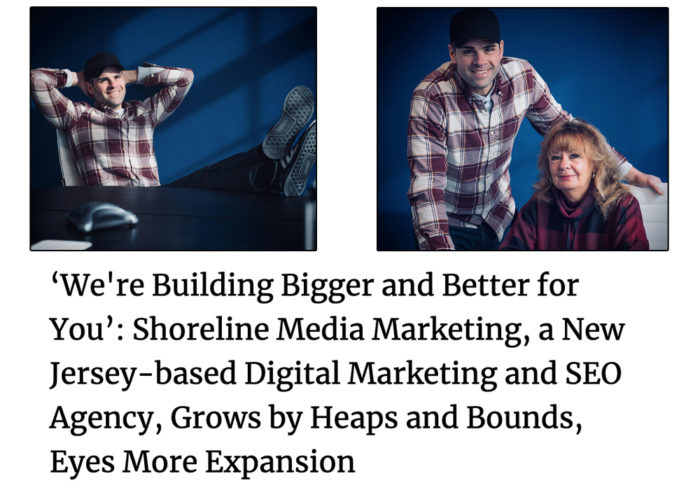 Joe Sernio Shoreline Media One Of The Most Reputable Companies of the Year 2021