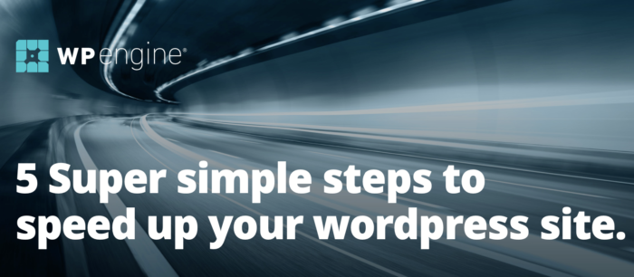 5 Super Simple Steps To Speed Up Your Wordpress Website
