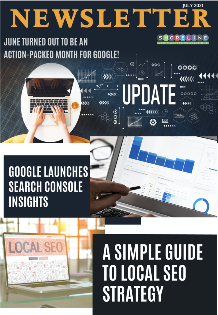 July SEO Newsletter, Google Updates, SEO Updates For July 2021